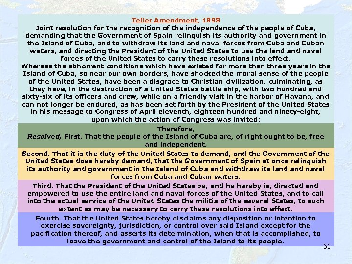 Teller Amendment, 1898 Joint resolution for the recognition of the independence of the people