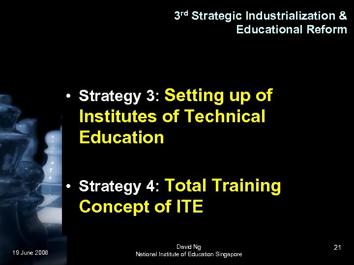 3 rd Strategic Industrialization & Educational Reform • Strategy 3: Setting up of Institutes