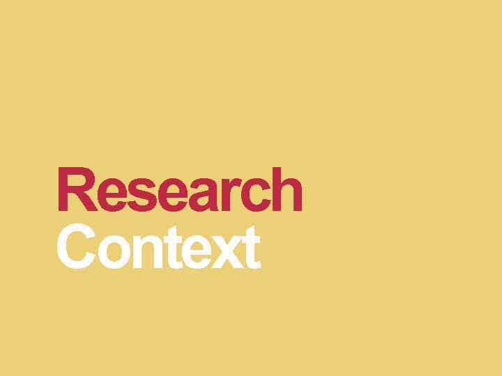 Research Context 
