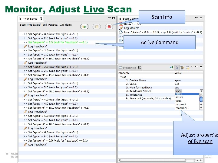 Monitor, Adjust Live Scan Info Active Command Adjust properties of live scan 43 Managed