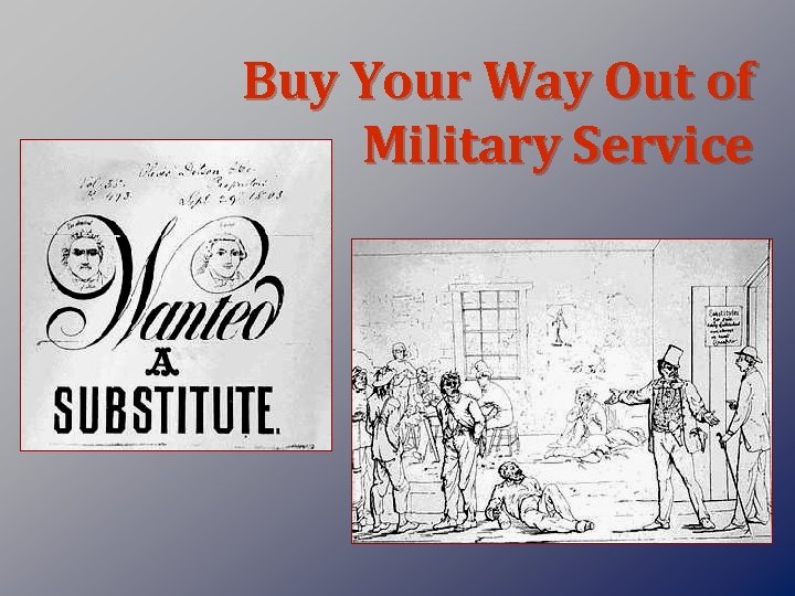 Buy Your Way Out of Military Service 