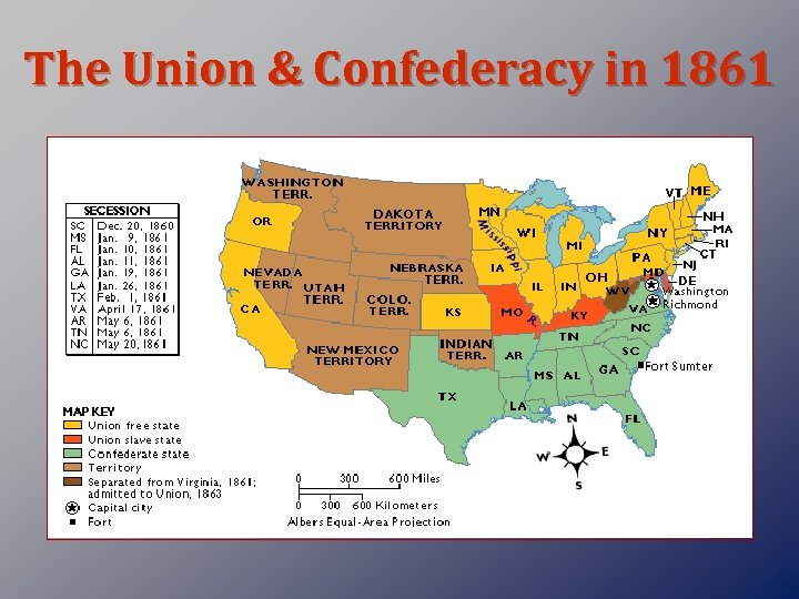 The Union & Confederacy in 1861 