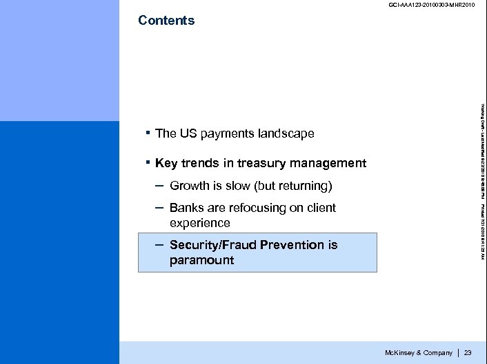 GCI-AAA 123 -20100303 -MHR 2010 Contents The US payments landscape ▪ Working Draft -