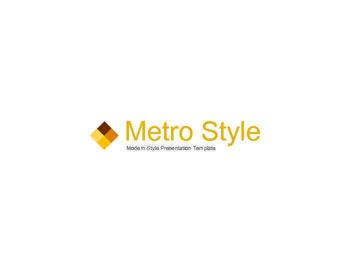 Metro Style Modern Style Presentation Template 