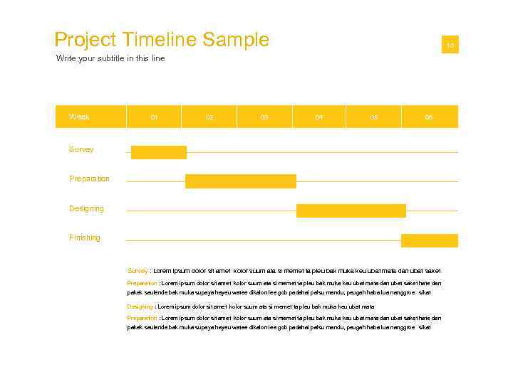 Project Timeline Sample 01 18 Write your subtitle in this line Week 01 02