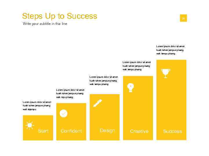 Steps Up to Success 01 26 Write your subtitle in this line Lorem ipsum
