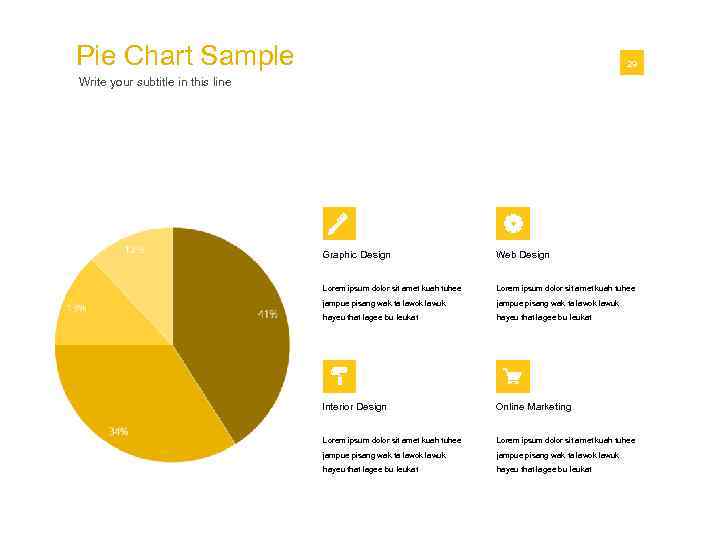 Pie Chart Sample 01 29 Write your subtitle in this line Graphic Design Web
