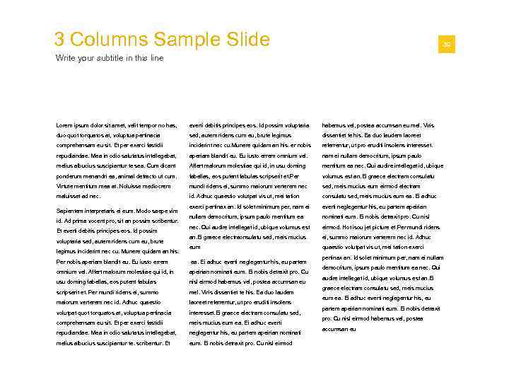 3 Columns Sample Slide 01 39 Write your subtitle in this line Lorem ipsum
