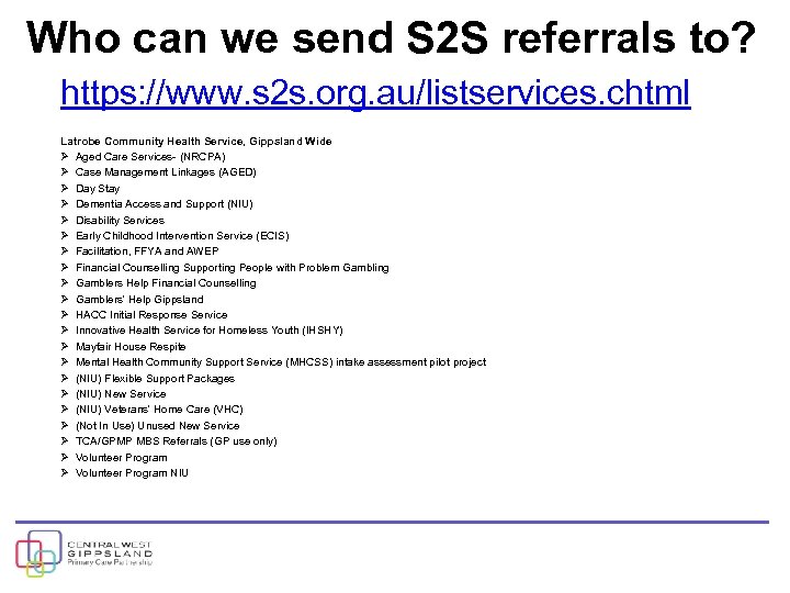 Who can we send S 2 S referrals to? https: //www. s 2 s.