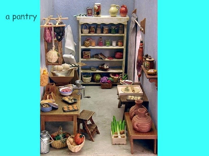 a pantry 