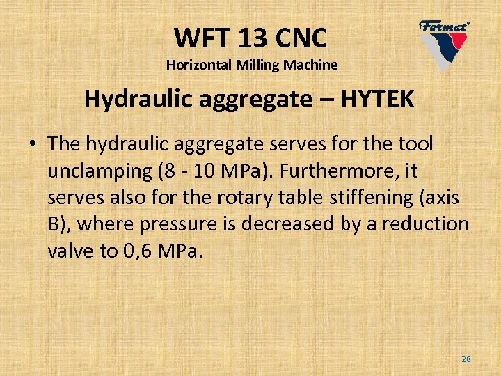 WFT 13 CNC Horizontal Milling Machine Hydraulic aggregate – HYTEK • The hydraulic aggregate