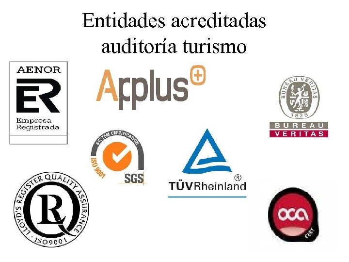 Entidades acreditadas auditoría turismo 