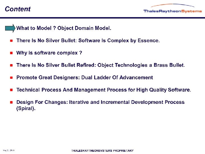 May 23 2006 THALESRAYTHEONSYSTEMS PROPRIETARY 