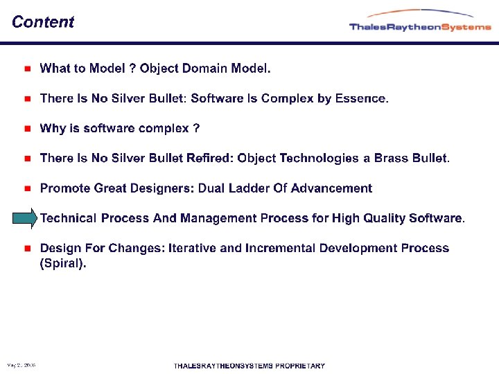 May 23 2006 THALESRAYTHEONSYSTEMS PROPRIETARY 