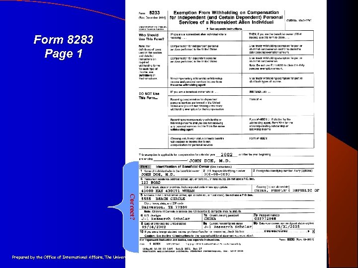 Form 8283 Page 1 Correct? Prepared by the Office of International Affairs, The University