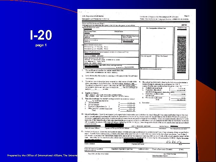 I-20 page 1 Prepared by the Office of International Affairs, The University of Texas