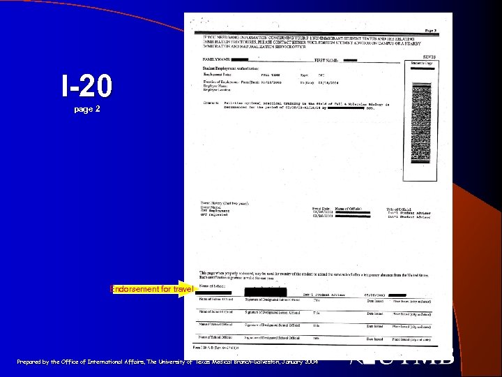 I-20 page 2 Endorsement for travel Prepared by the Office of International Affairs, The