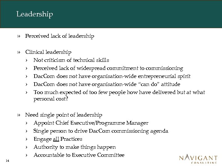 Leadership » » Clinical leadership › Not criticism of technical skills › Perceived lack