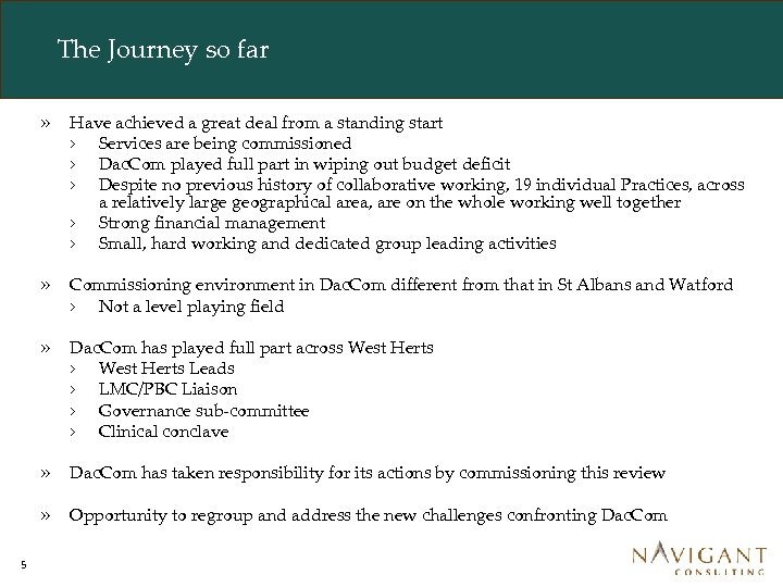 The Journey so far » » Commissioning environment in Dac. Com different from that