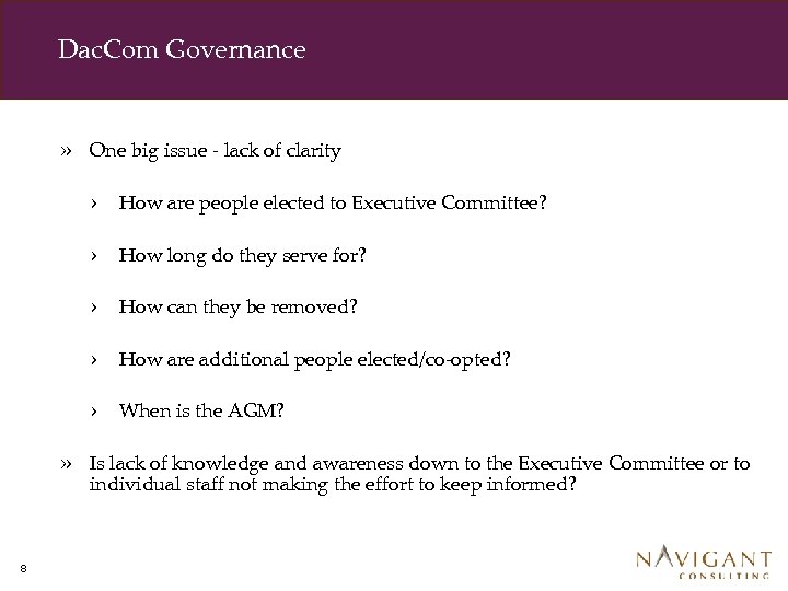 Dac. Com Governance » One big issue - lack of clarity › › How