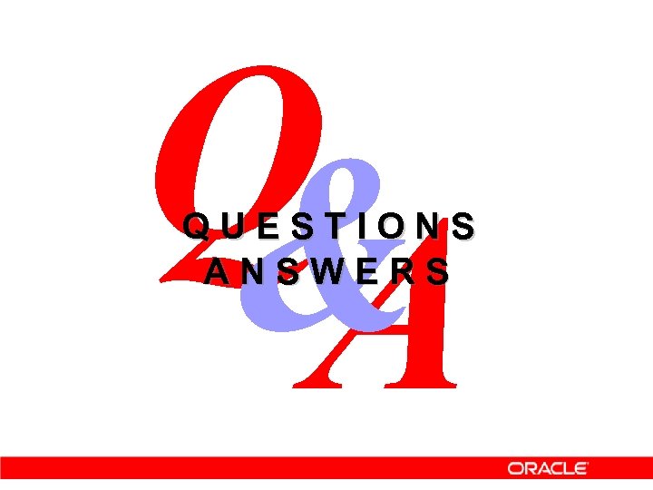 Q & A QUESTIONS ANSWERS 