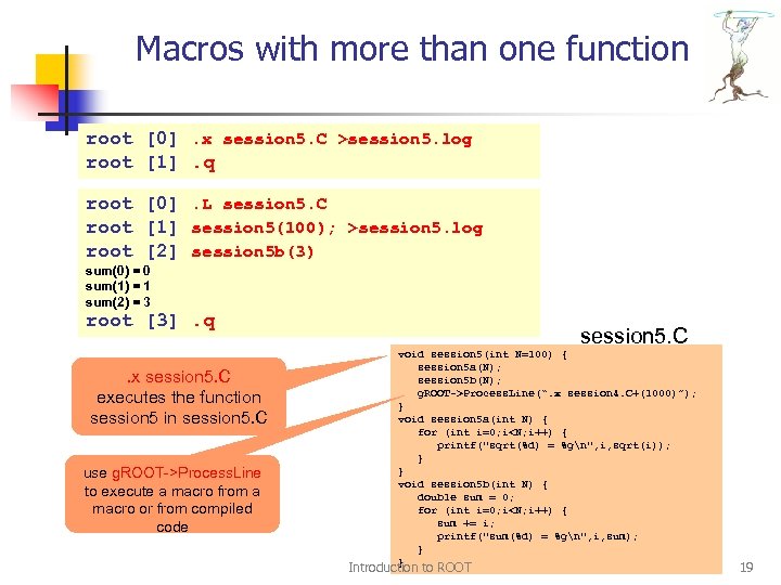 Macros with more than one function root [0]. x session 5. C >session 5.