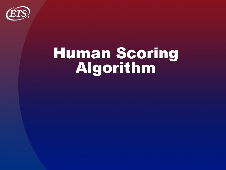 Human Scoring Algorithm 
