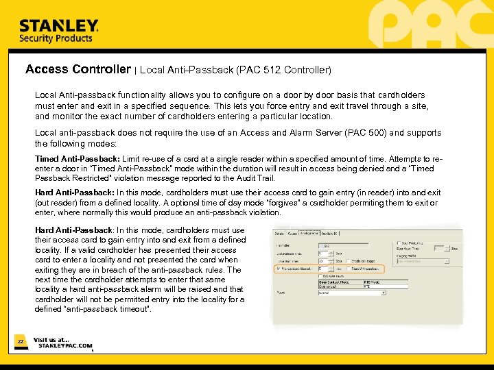 Access Controller | Local Anti-Passback (PAC 512 Controller) Local Anti-passback functionality allows you to