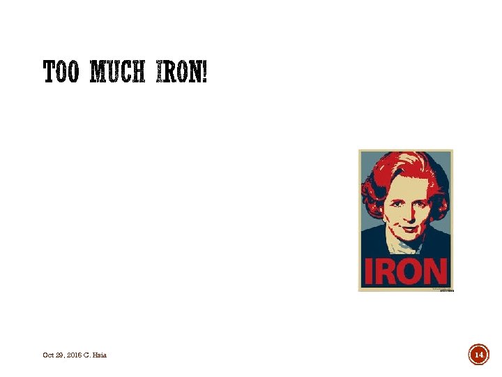 Oct 29, 2016 C. Hsia 14 