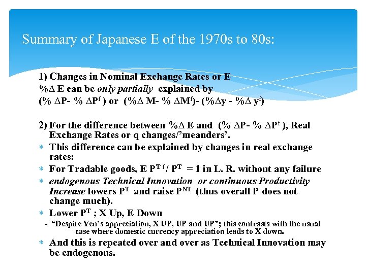Summary of Japanese E of the 1970 s to 80 s: 1) Changes in
