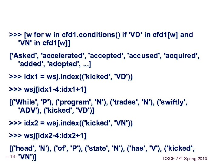 >>> [w for w in cfd 1. conditions() if 'VD' in cfd 1[w] and