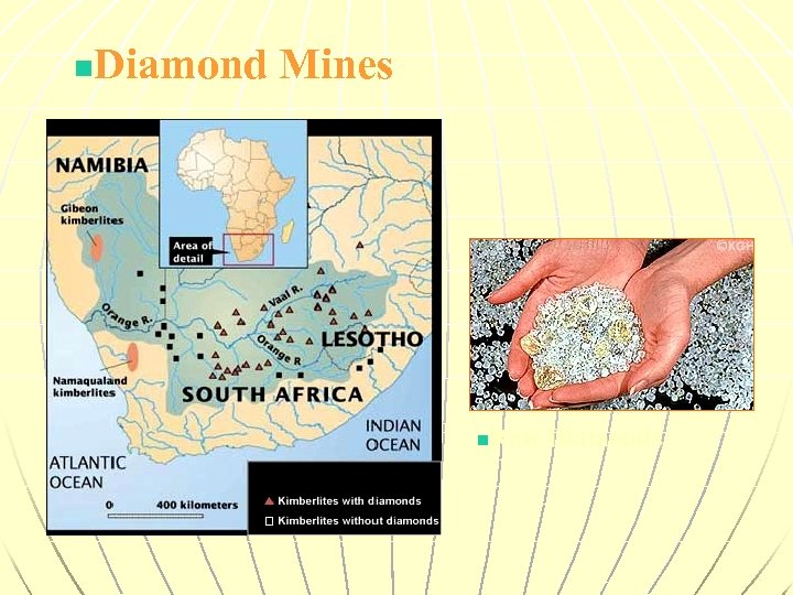 Diamond Mines n Raw Diamonds n 