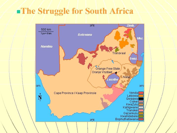 The Struggle for South Africa n 