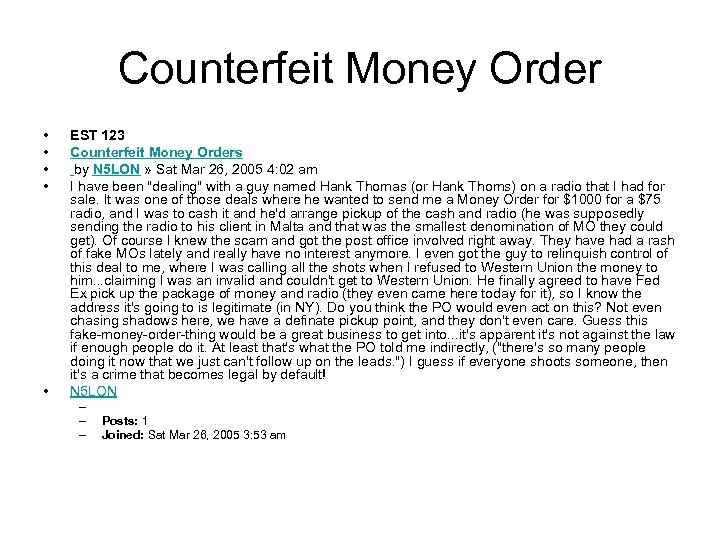 Counterfeit Money Order • • • EST 123 Counterfeit Money Orders by N 5