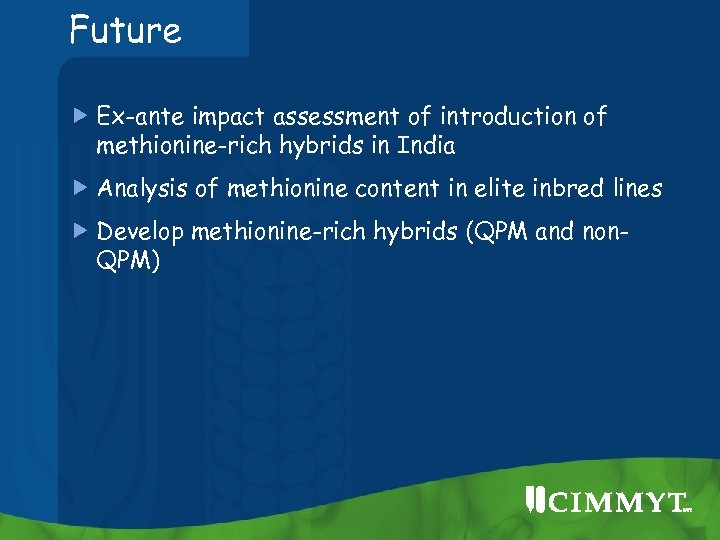 Future Ex-ante impact assessment of introduction of methionine-rich hybrids in India Analysis of methionine