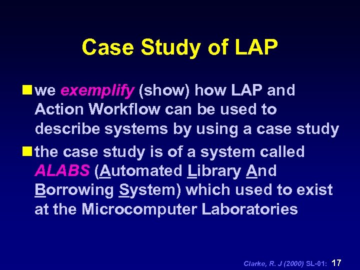Case Study of LAP n we exemplify (show) how LAP and Action Workflow can