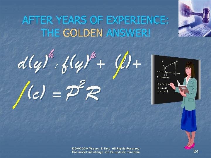 AFTER YEARS OF EXPERIENCE: THE GOLDEN ANSWER! h p d(y) : f(y) + 2