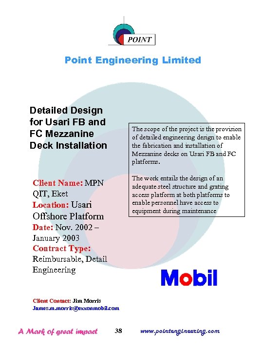 Point Engineering Limited Detailed Design for Usari FB and FC Mezzanine Deck Installation The