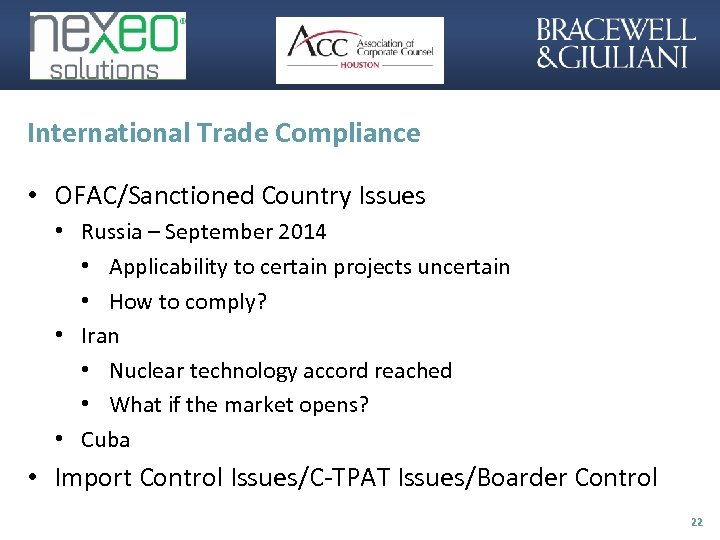 International Trade Compliance • OFAC/Sanctioned Country Issues • Russia – September 2014 • Applicability