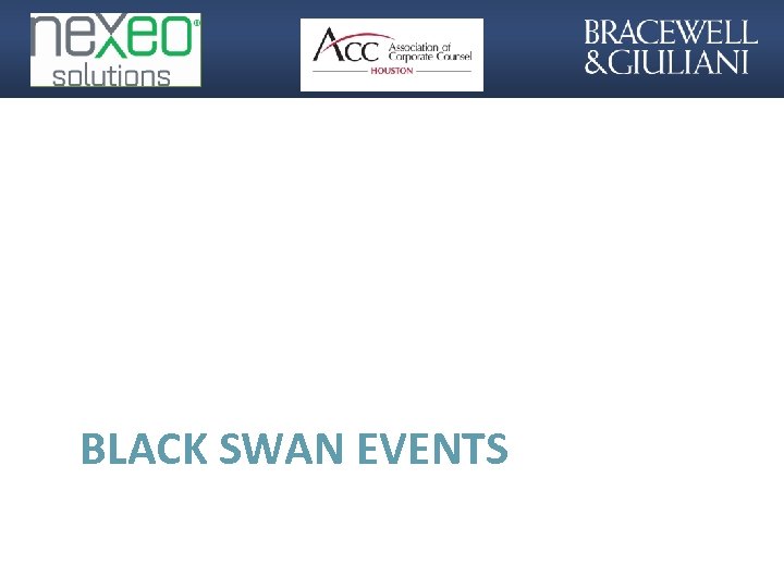 BLACK SWAN EVENTS 23 