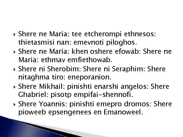  Shere ne Maria: tee etcherompi ethnesos: thietasmisi nan: emevnoti piloghos. Shere ne Maria: