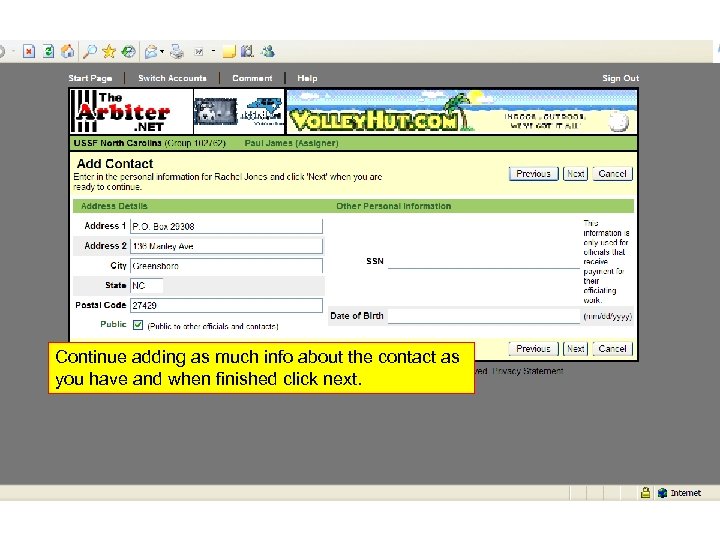 Continue adding as much info about the contact as you have and when finished