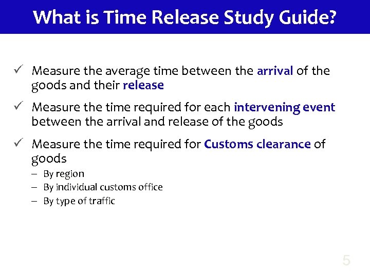 What is Time Release Study Guide? ü Measure the average time between the arrival