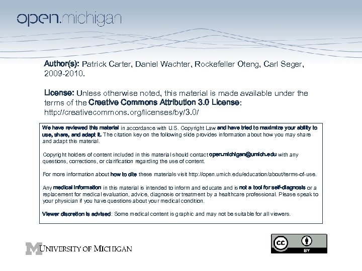 Author(s): Patrick Carter, Daniel Wachter, Rockefeller Oteng, Carl Seger, 2009 -2010. License: Unless otherwise