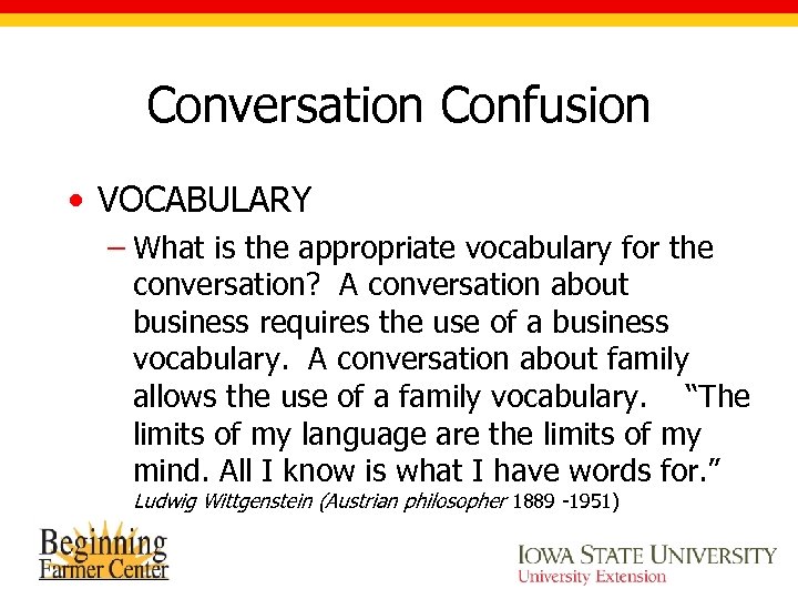 Conversation Confusion • VOCABULARY – What is the appropriate vocabulary for the conversation? A