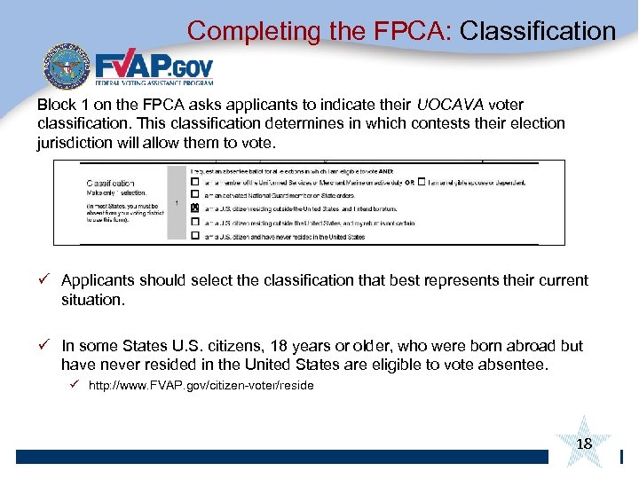 Completing the FPCA: Classification Block 1 on the FPCA asks applicants to indicate their