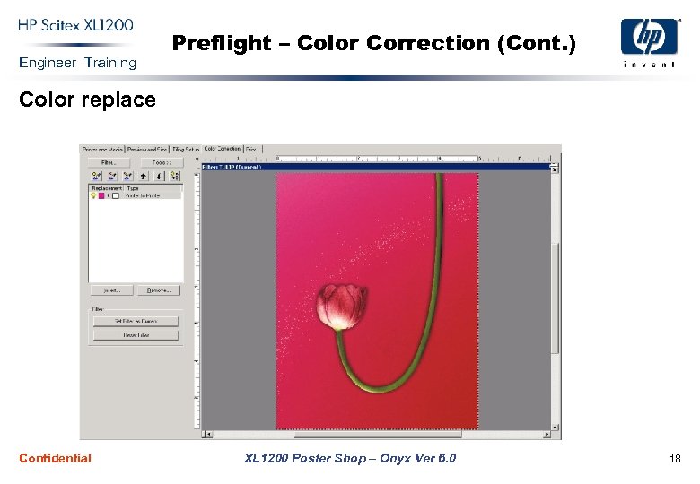 Engineer Training Preflight – Color Correction (Cont. ) Color replace Confidential XL 1200 Poster