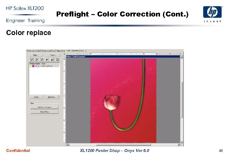 Engineer Training Preflight – Color Correction (Cont. ) Color replace Confidential XL 1200 Poster