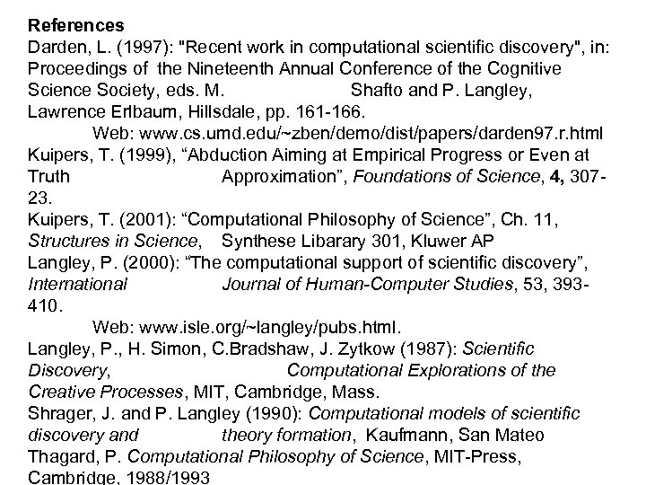 References Darden, L. (1997): 