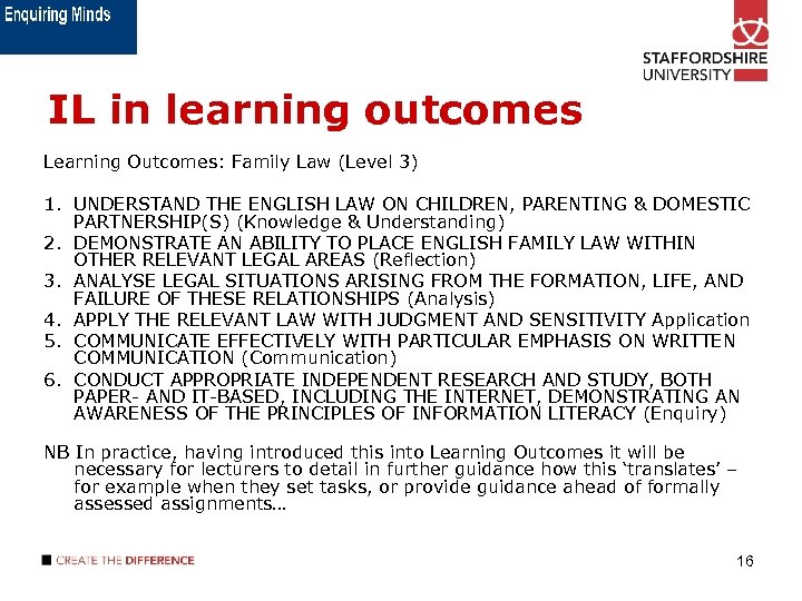 IL in learning outcomes Learning Outcomes: Family Law (Level 3) 1. UNDERSTAND THE ENGLISH